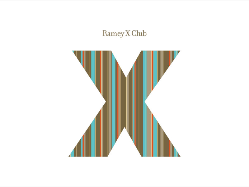 Ramey X Club: Living the Cliché Ramey X Club: Living the Cliché